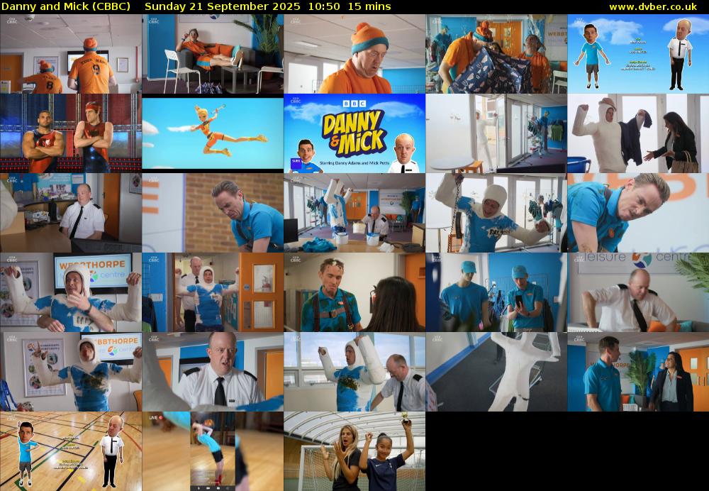 Danny and Mick (CBBC) Sunday 21 September 2025 10:50 - 11:05