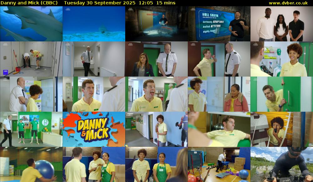 Danny and Mick (CBBC) Tuesday 30 September 2025 12:05 - 12:20