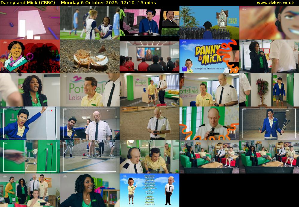 Danny and Mick (CBBC) Monday 6 October 2025 12:10 - 12:25