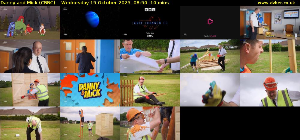 Danny and Mick (CBBC) Wednesday 15 October 2025 08:50 - 09:00