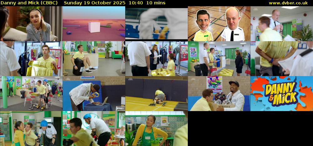 Danny and Mick (CBBC) Sunday 19 October 2025 10:40 - 10:50
