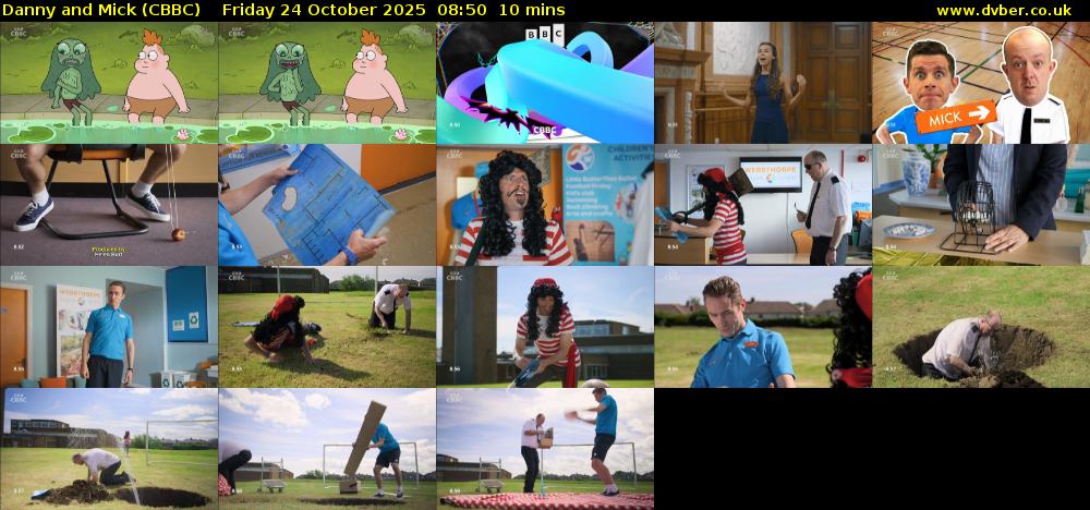 Danny and Mick (CBBC) Friday 24 October 2025 08:50 - 09:00