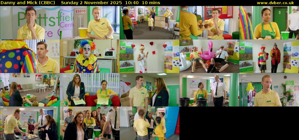 Danny and Mick (CBBC) Sunday 2 November 2025 10:40 - 10:50