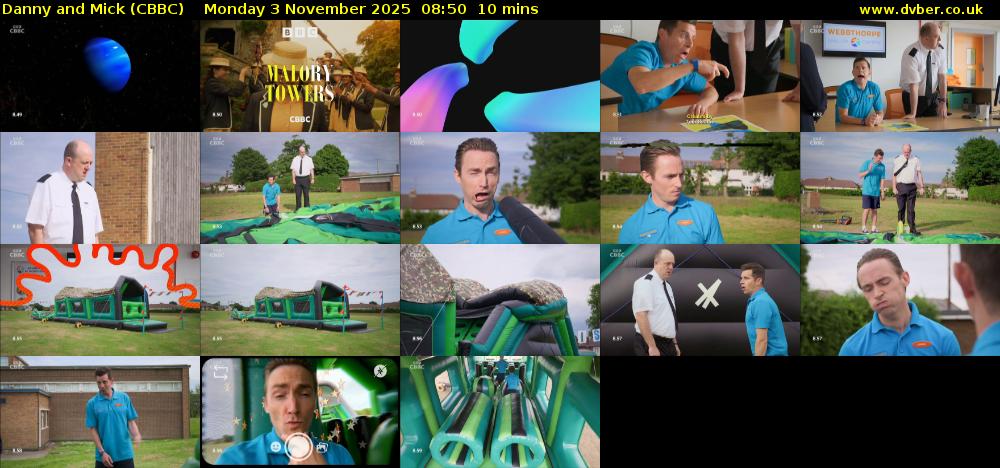 Danny and Mick (CBBC) Monday 3 November 2025 08:50 - 09:00