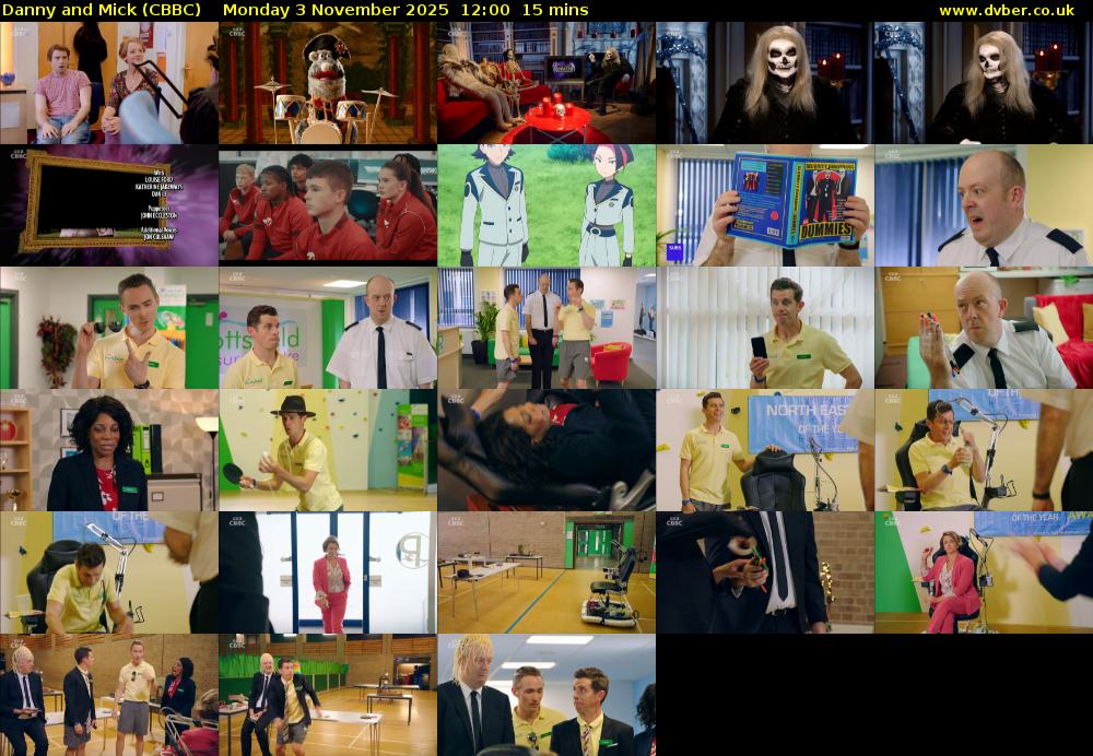 Danny and Mick (CBBC) Monday 3 November 2025 12:00 - 12:15