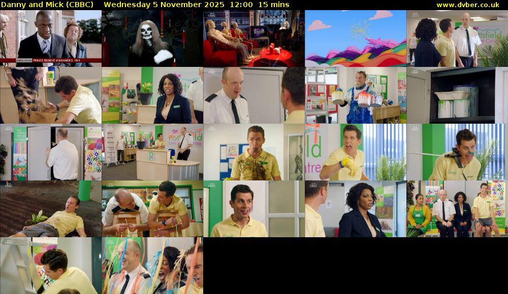 Danny and Mick (CBBC) Wednesday 5 November 2025 12:00 - 12:15
