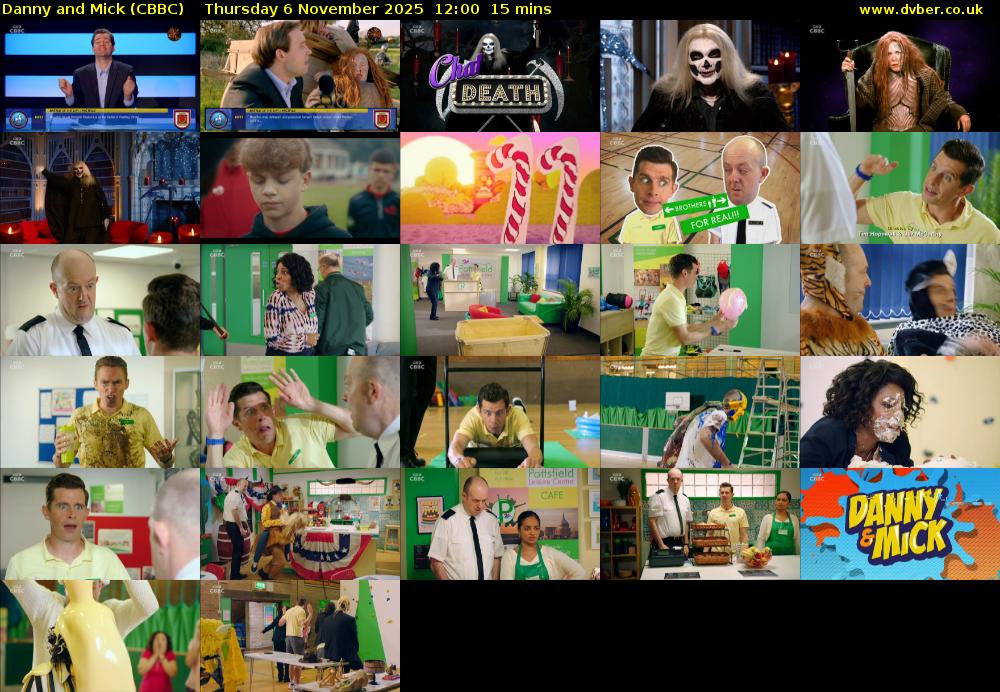 Danny and Mick (CBBC) Thursday 6 November 2025 12:00 - 12:15