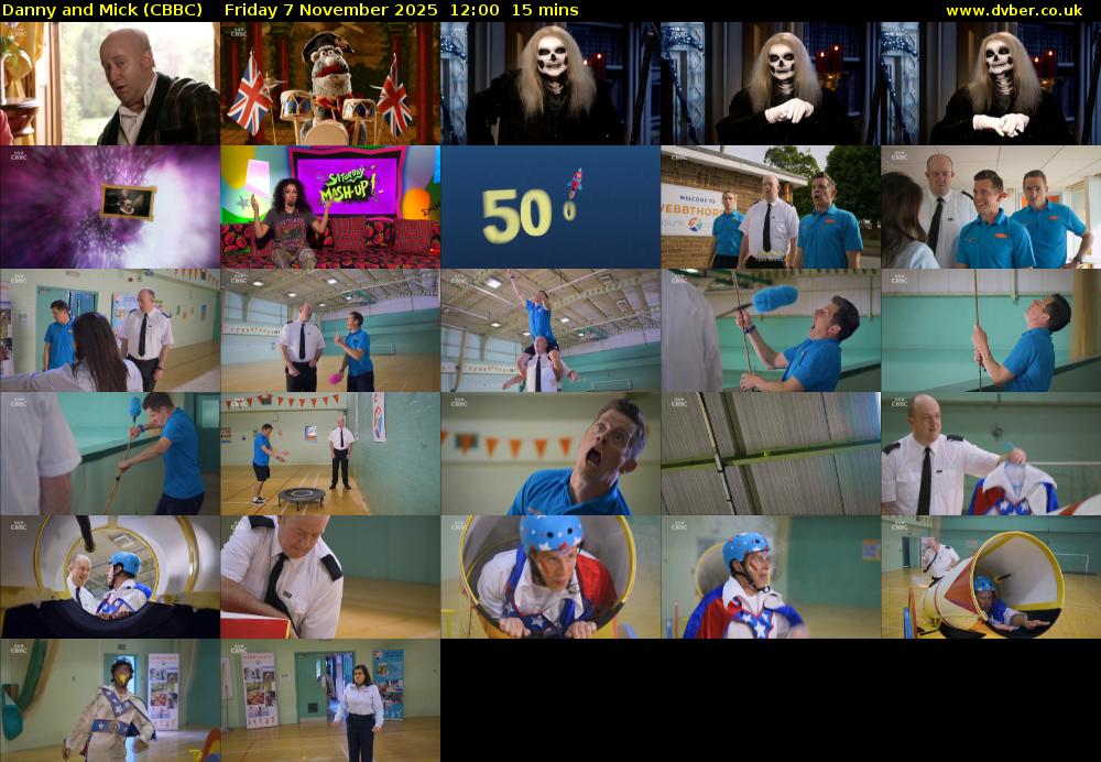 Danny and Mick (CBBC) Friday 7 November 2025 12:00 - 12:15