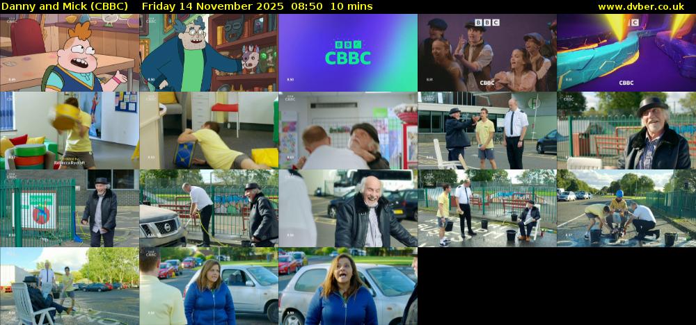 Danny and Mick (CBBC) Friday 14 November 2025 08:50 - 09:00