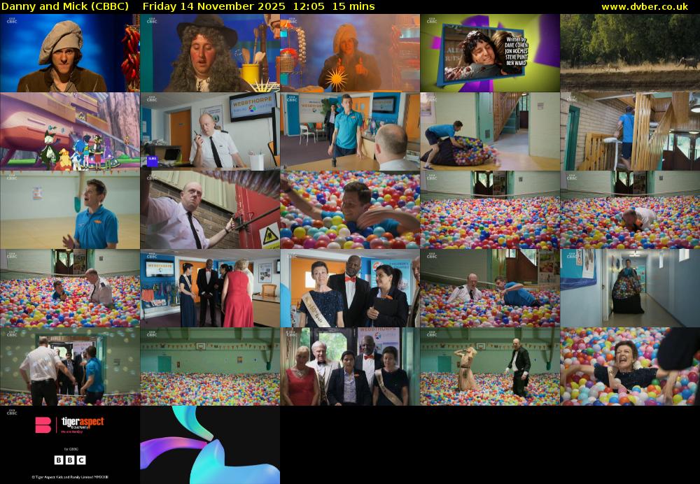 Danny and Mick (CBBC) Friday 14 November 2025 12:05 - 12:20