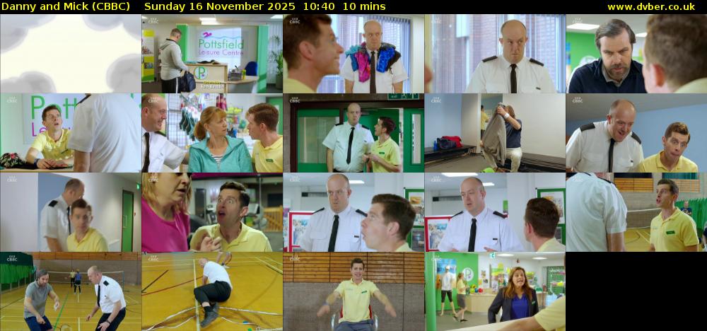 Danny and Mick (CBBC) Sunday 16 November 2025 10:40 - 10:50