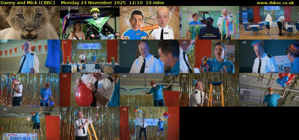 Danny and Mick (CBBC) Monday 24 November 2025 12:10 - 12:20