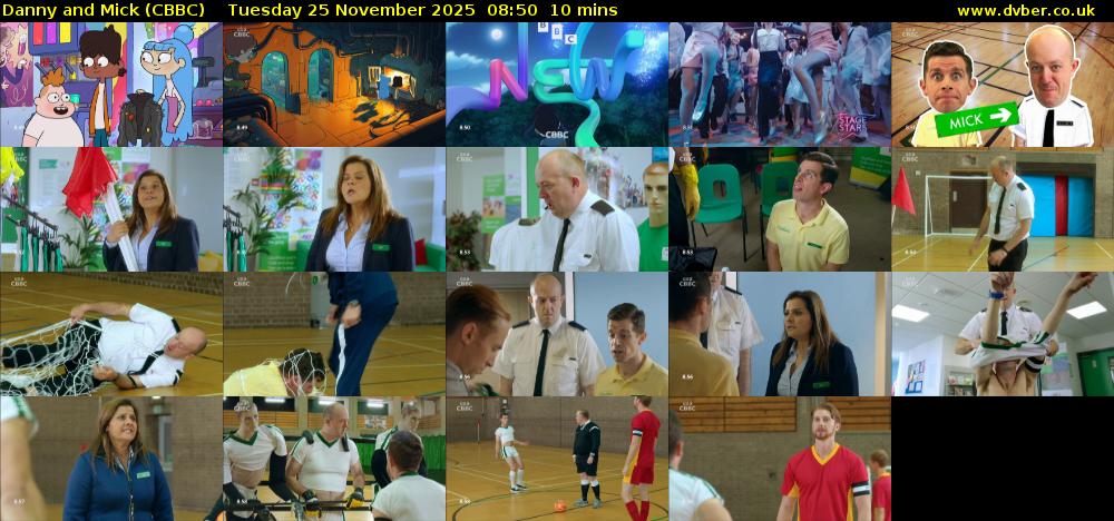 Danny and Mick (CBBC) Tuesday 25 November 2025 08:50 - 09:00