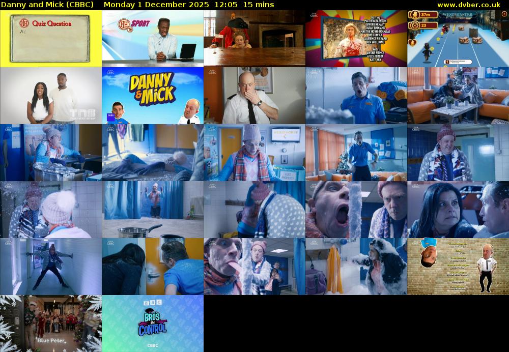 Danny and Mick (CBBC) Monday 1 December 2025 12:05 - 12:20