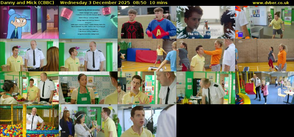 Danny and Mick (CBBC) Wednesday 3 December 2025 08:50 - 09:00