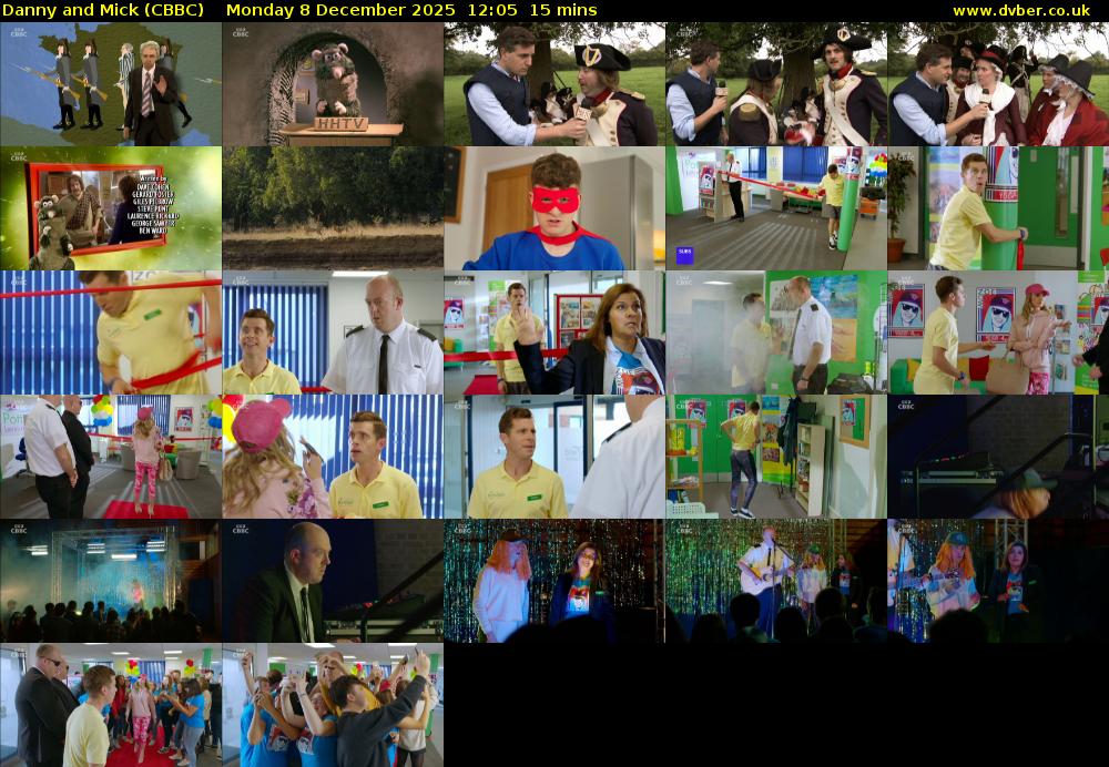 Danny and Mick (CBBC) Monday 8 December 2025 12:05 - 12:20