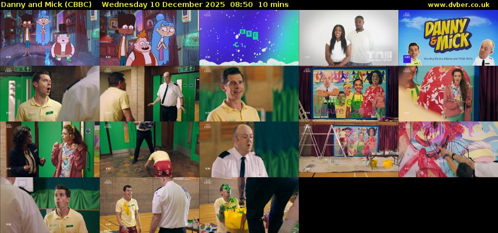 Danny and Mick (CBBC) Wednesday 10 December 2025 08:50 - 09:00