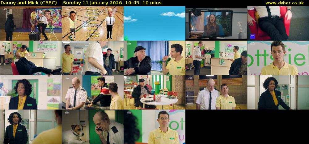 Danny and Mick (CBBC) Sunday 11 January 2026 10:45 - 10:55