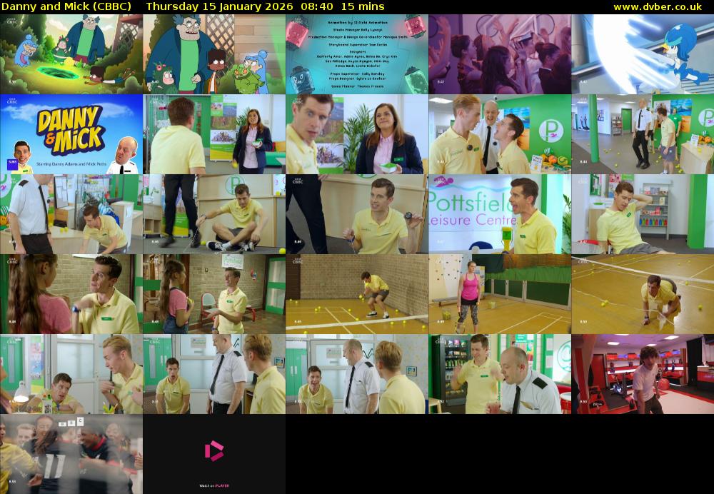 Danny and Mick (CBBC) Thursday 15 January 2026 08:40 - 08:55