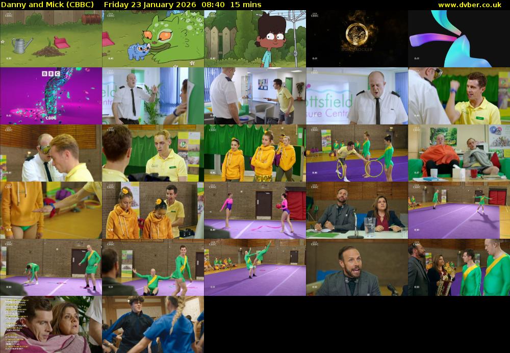 Danny and Mick (CBBC) Friday 23 January 2026 08:40 - 08:55
