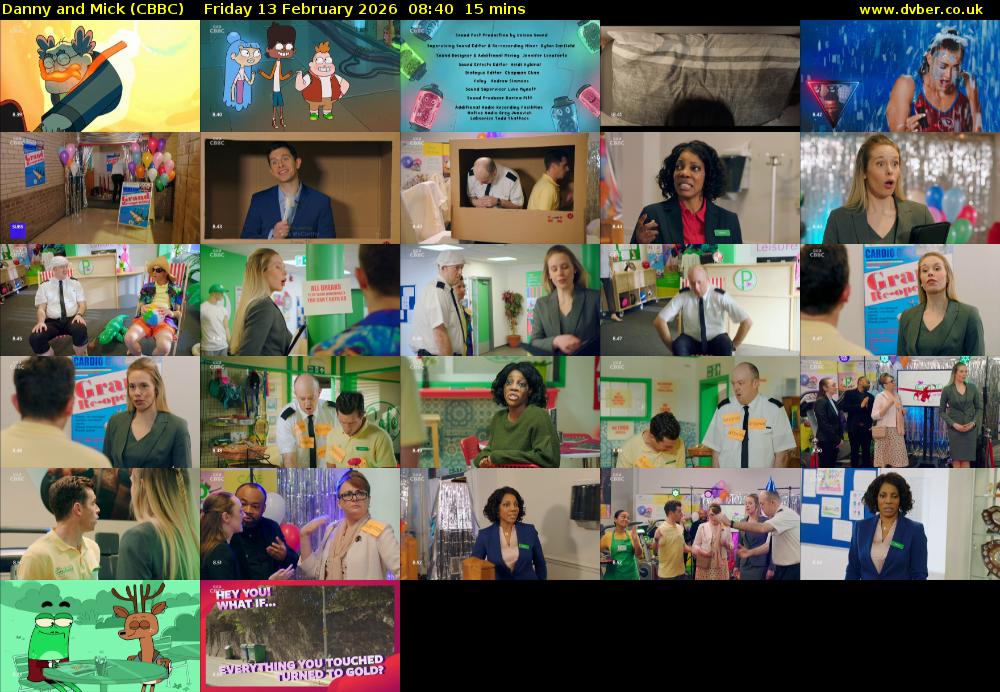 Danny and Mick (CBBC) Friday 13 February 2026 08:40 - 08:55