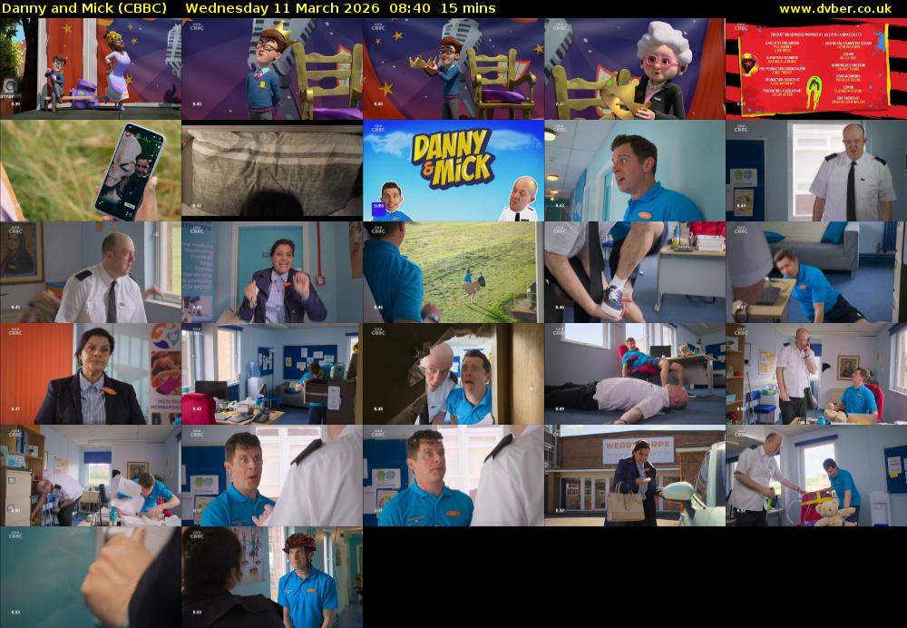 Danny and Mick (CBBC) Wednesday 11 March 2026 08:40 - 08:55