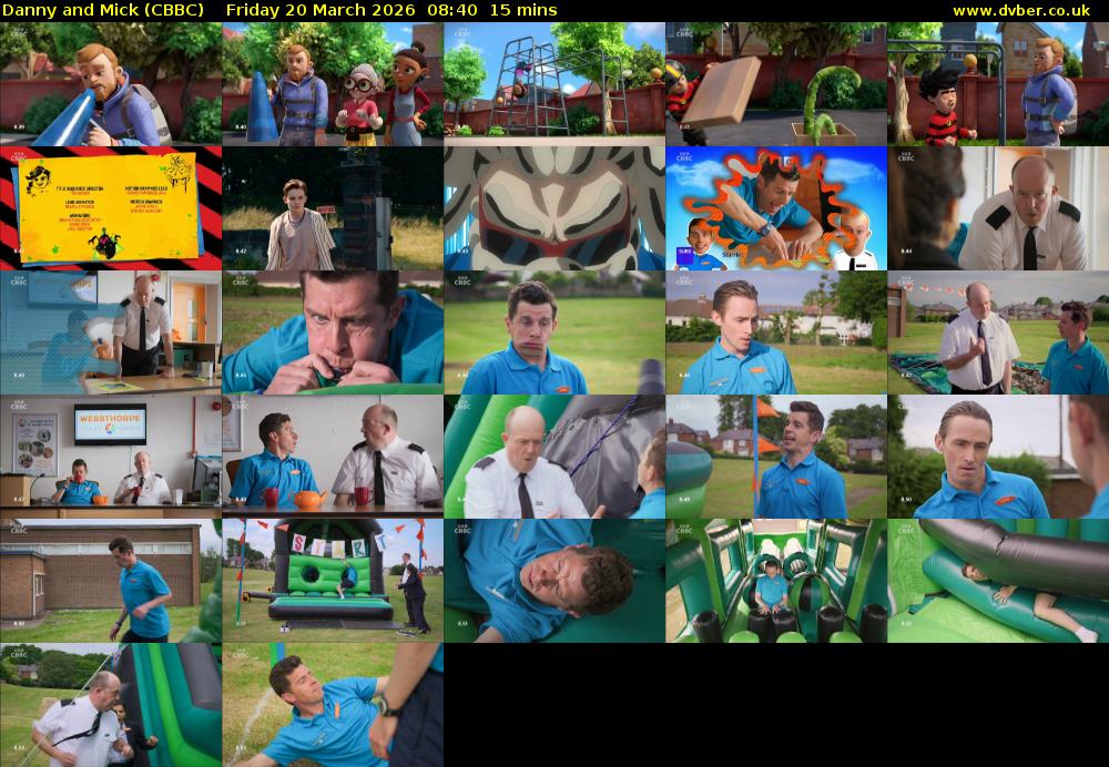 Danny and Mick (CBBC) Friday 20 March 2026 08:40 - 08:55