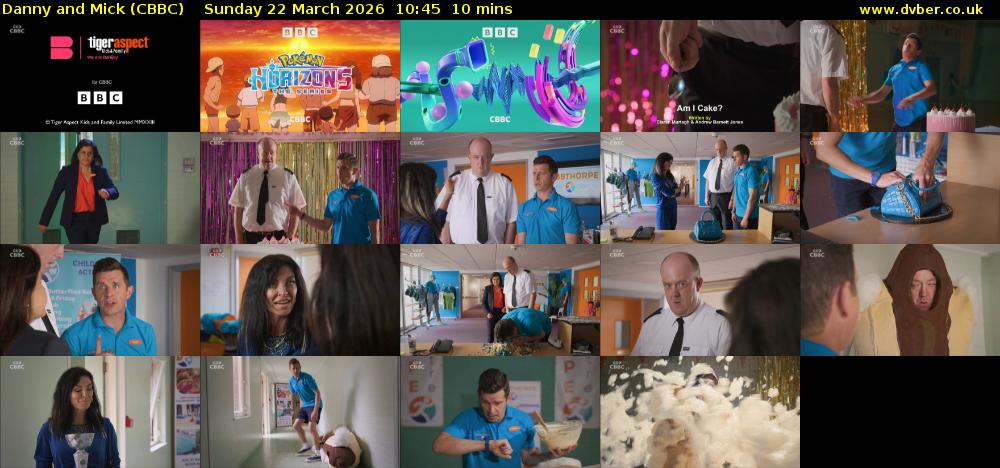 Danny and Mick (CBBC) Sunday 22 March 2026 10:45 - 10:55