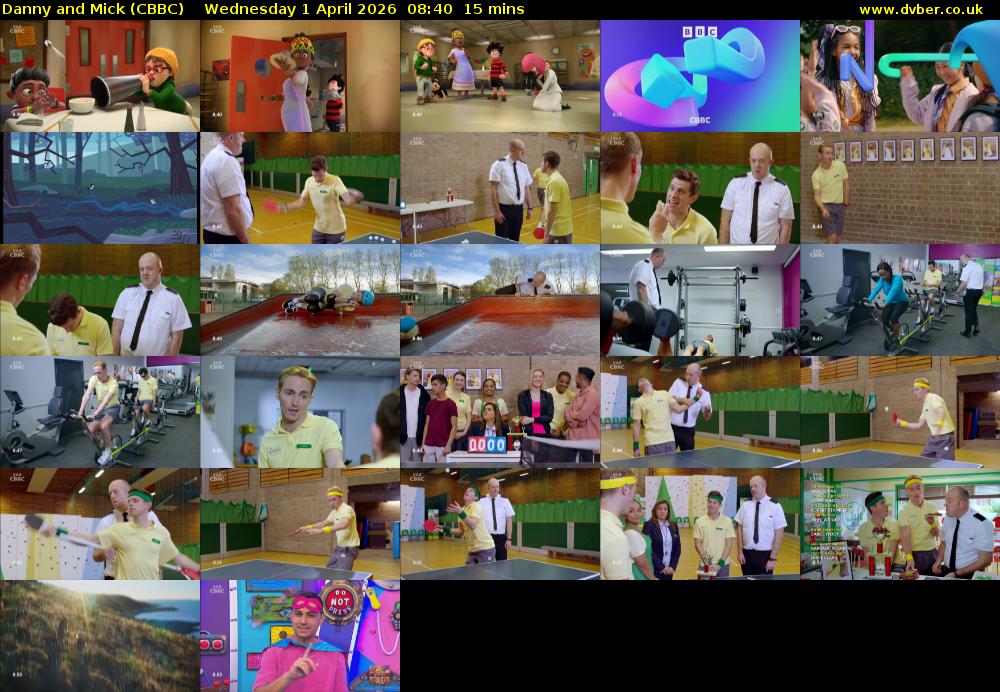 Danny and Mick (CBBC) Wednesday 1 April 2026 08:40 - 08:55