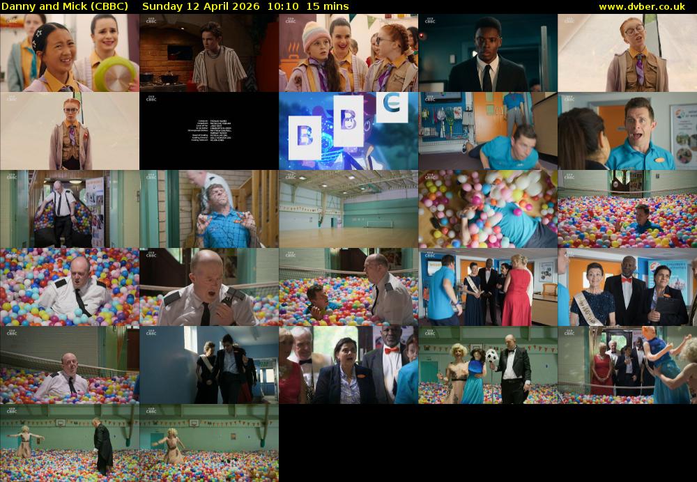 Danny and Mick (CBBC) Sunday 12 April 2026 10:10 - 10:25
