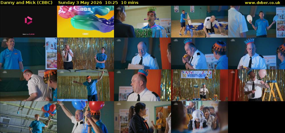 Danny and Mick (CBBC) Sunday 3 May 2026 10:25 - 10:35