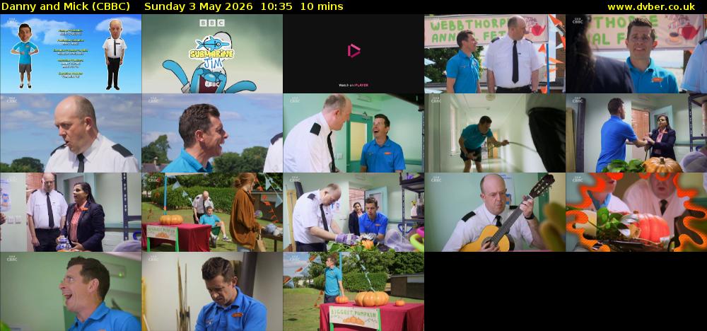 Danny and Mick (CBBC) Sunday 3 May 2026 10:35 - 10:45