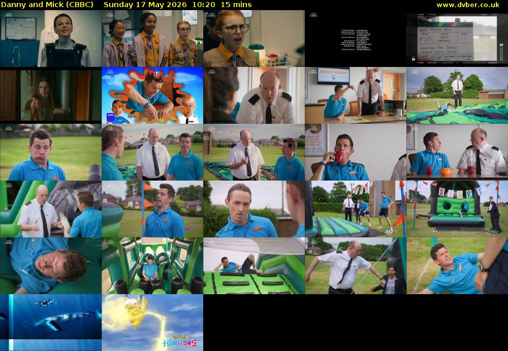 Danny and Mick (CBBC) Sunday 17 May 2026 10:20 - 10:35