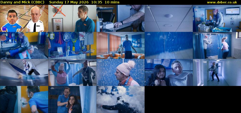 Danny and Mick (CBBC) Sunday 17 May 2026 10:35 - 10:45