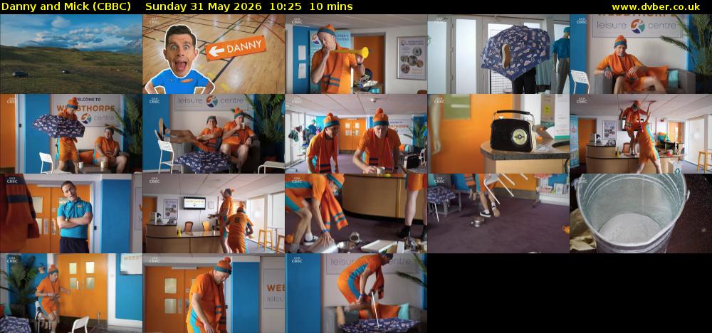 Danny and Mick (CBBC) Sunday 31 May 2026 10:25 - 10:35