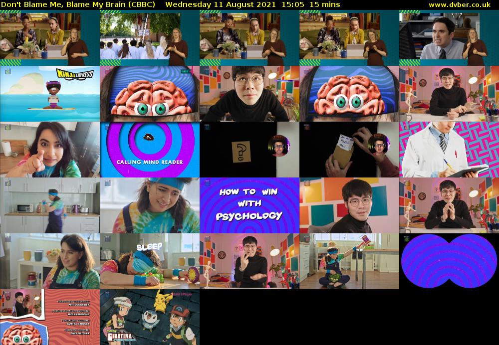 Don't Blame Me, Blame My Brain (CBBC) Wednesday 11 August 2021 15:05 - 15:20