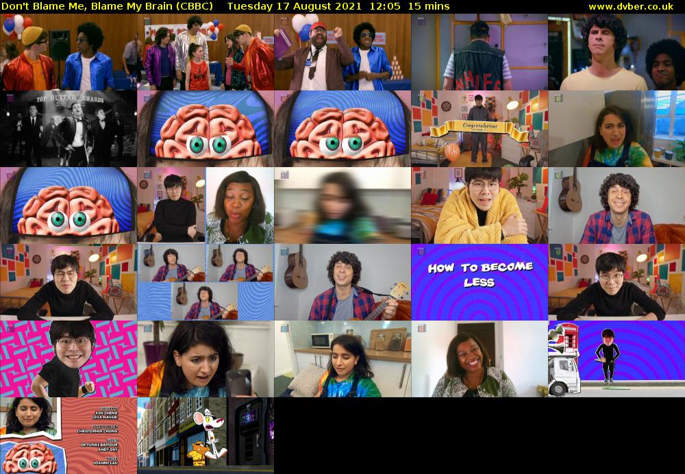 Don't Blame Me, Blame My Brain (CBBC) Tuesday 17 August 2021 12:05 - 12:20