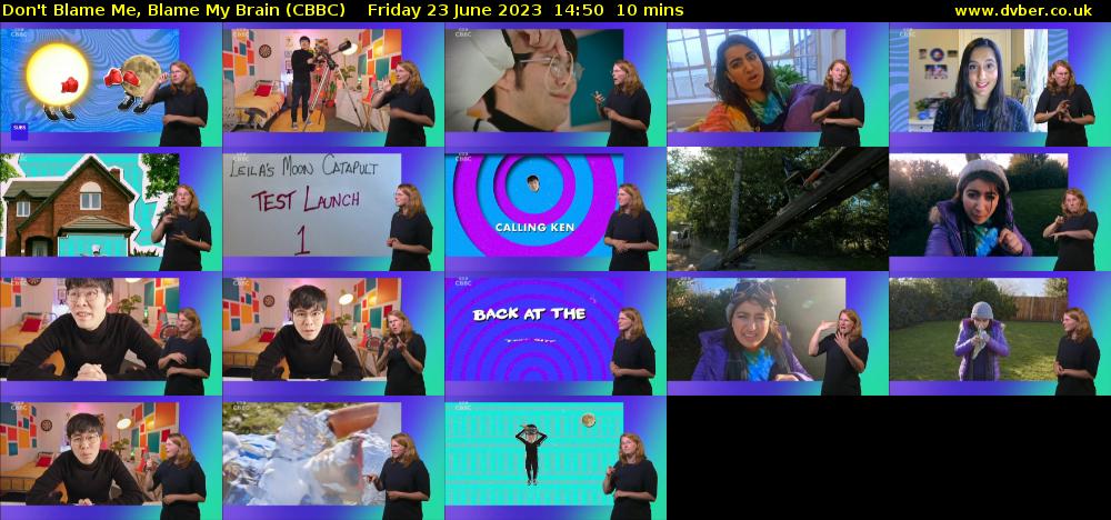 Don't Blame Me, Blame My Brain (CBBC) Friday 23 June 2023 14:50 - 15:00