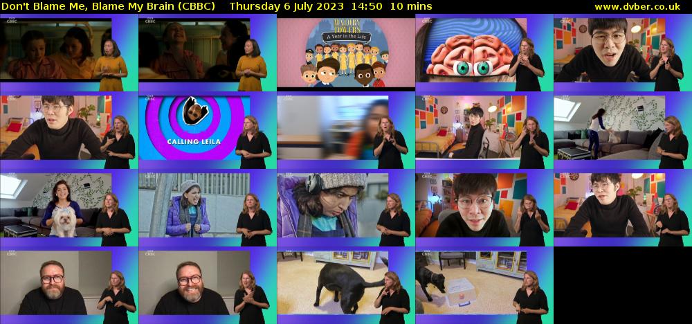 Don't Blame Me, Blame My Brain (CBBC) Thursday 6 July 2023 14:50 - 15:00