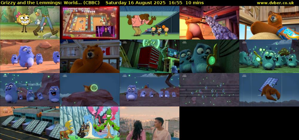 Grizzy and the Lemmings: World... (CBBC) Saturday 16 August 2025 16:55 - 17:05