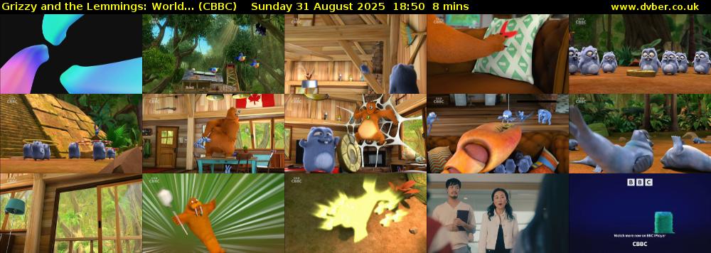 Grizzy and the Lemmings: World... (CBBC) Sunday 31 August 2025 18:50 - 18:58