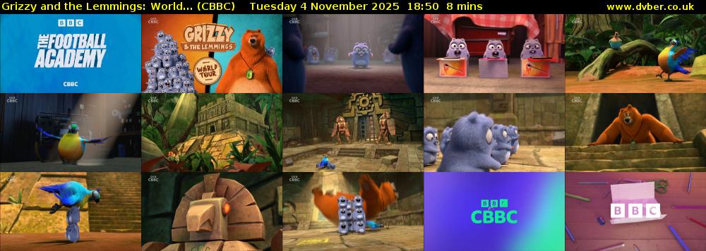 Grizzy and the Lemmings: World... (CBBC) Tuesday 4 November 2025 18:50 - 18:58