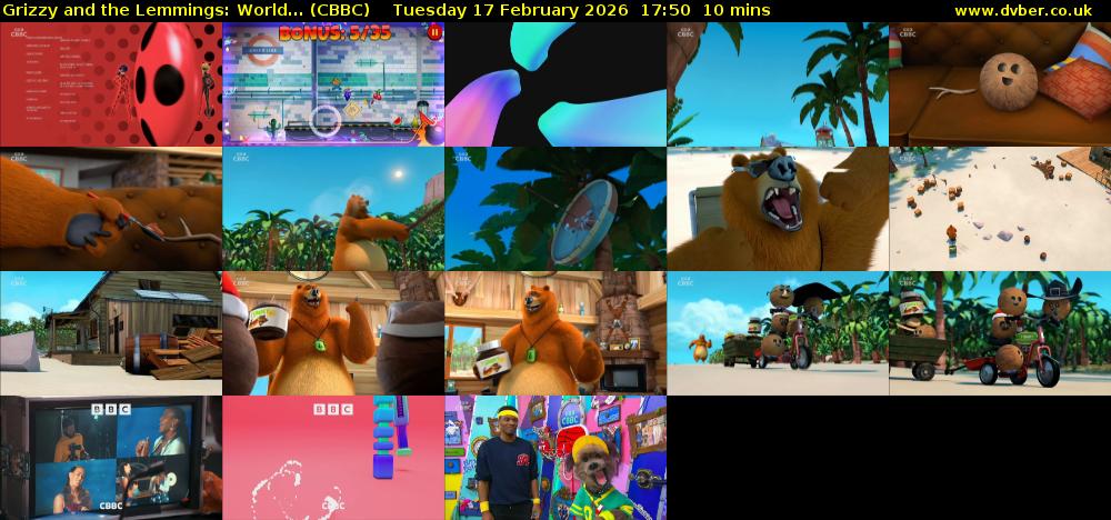 Grizzy and the Lemmings: World... (CBBC) Tuesday 17 February 2026 17:50 - 18:00