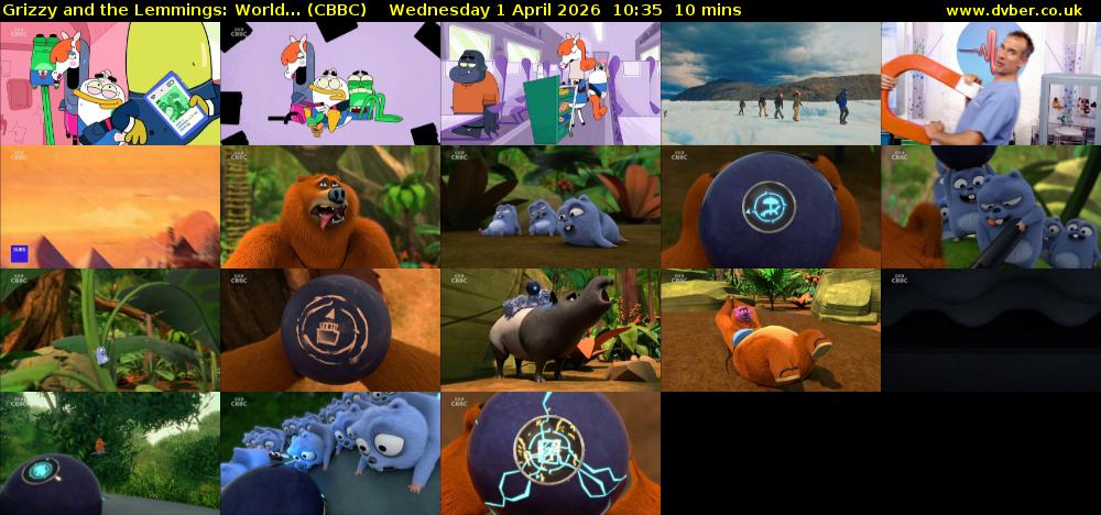 Grizzy and the Lemmings: World... (CBBC) Wednesday 1 April 2026 10:35 - 10:45