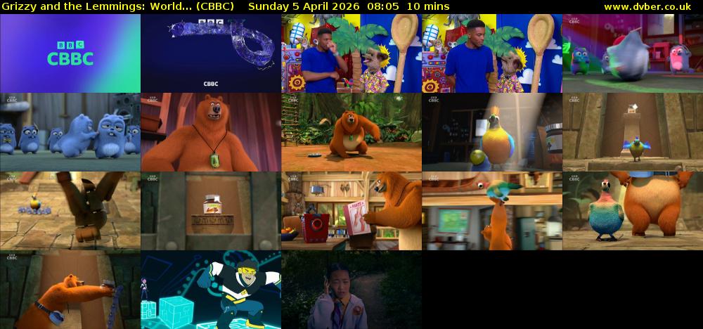 Grizzy and the Lemmings: World... (CBBC) Sunday 5 April 2026 08:05 - 08:15