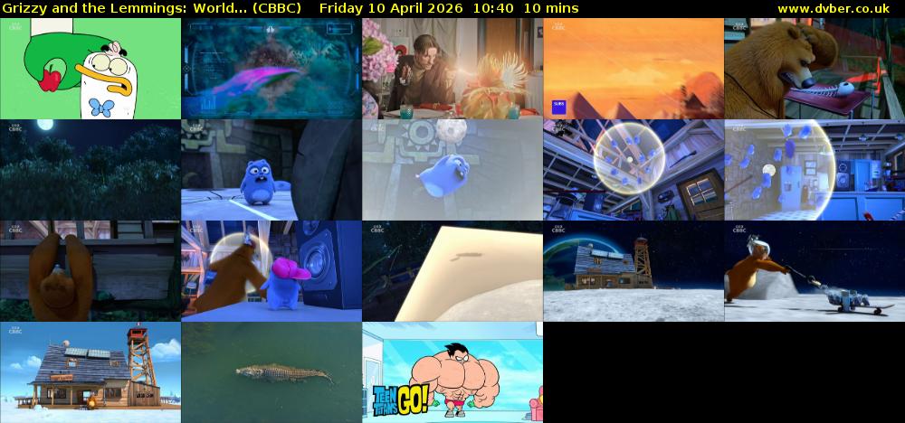 Grizzy and the Lemmings: World... (CBBC) Friday 10 April 2026 10:40 - 10:50