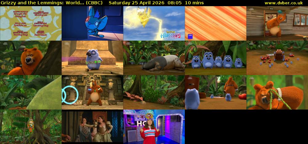 Grizzy and the Lemmings: World... (CBBC) Saturday 25 April 2026 08:05 - 08:15