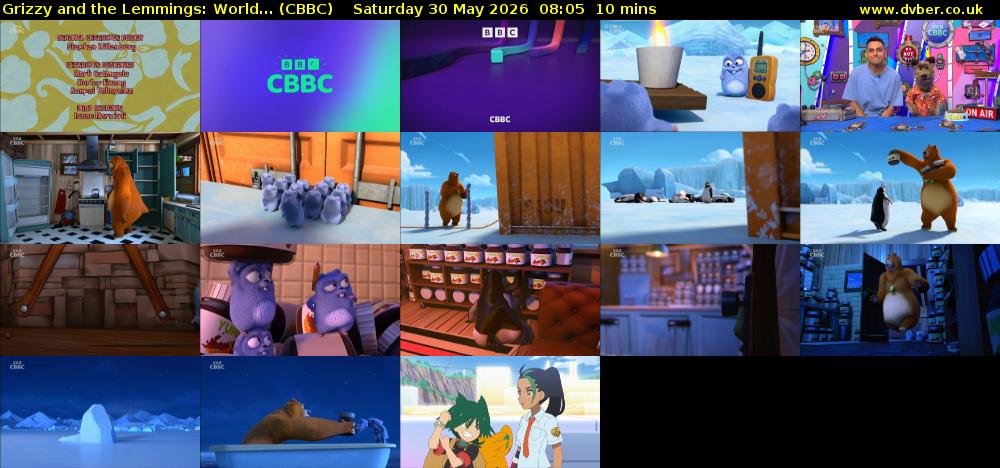 Grizzy and the Lemmings: World... (CBBC) Saturday 30 May 2026 08:05 - 08:15