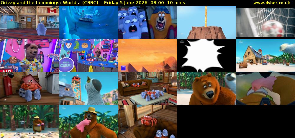 Grizzy and the Lemmings: World... (CBBC) Friday 5 June 2026 08:00 - 08:10