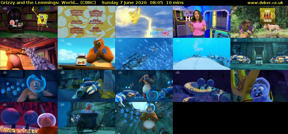 Grizzy and the Lemmings: World... (CBBC) Sunday 7 June 2026 08:05 - 08:15